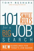 101 small rules for a big job search : new guidelines for today's job seeker book cover