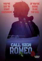 Call Sign Romeo DVD