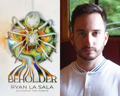Ryan La Sala, author of "Beholder"