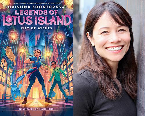 Christina Soontornvat - "Legends of Lotus Island: City of Wishes" book cover and color author photo
