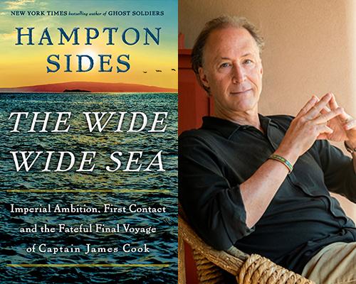 Hampton Sides - "The Wide Wide Sea" book cover and color author photo