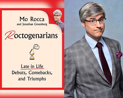 Mo Rocca - "Roctogenarians" book cover and color author photo