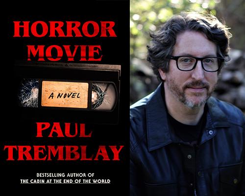 Paul Tremblay - "Horror Movie" book cover and color author photo