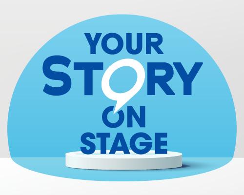 Your Story on Stage